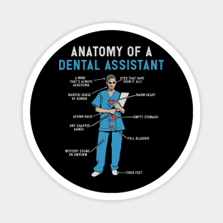 Anatomy of Dental Assistant T-Shirt and Gifts - Funny Dental Assistant Gift Magnet